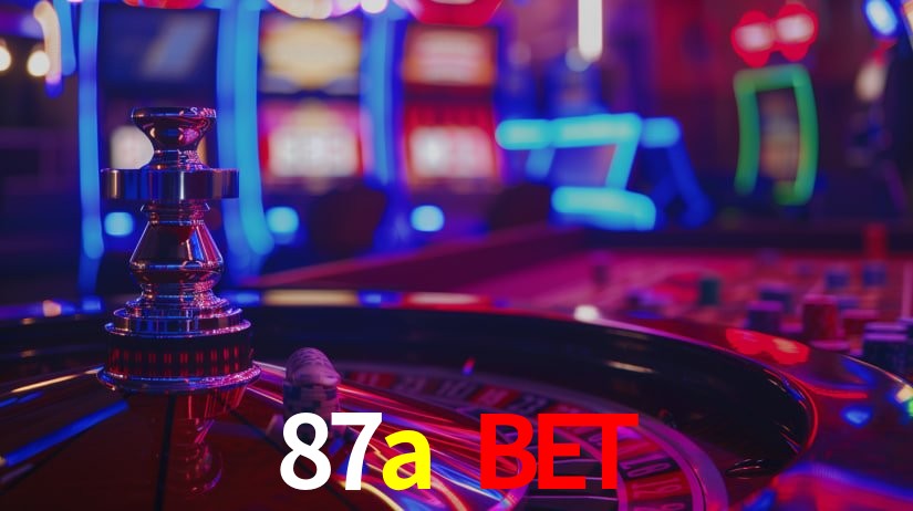 87a bet
